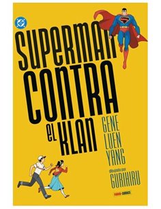 DC YOUNG ADULTS SUPERMAN CONTRA EL KLAN DC YOUNG ADULTS SUPERMAN CONTRA EL KLAN