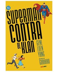 DC YOUNG ADULTS SUPERMAN CONTRA EL KLAN