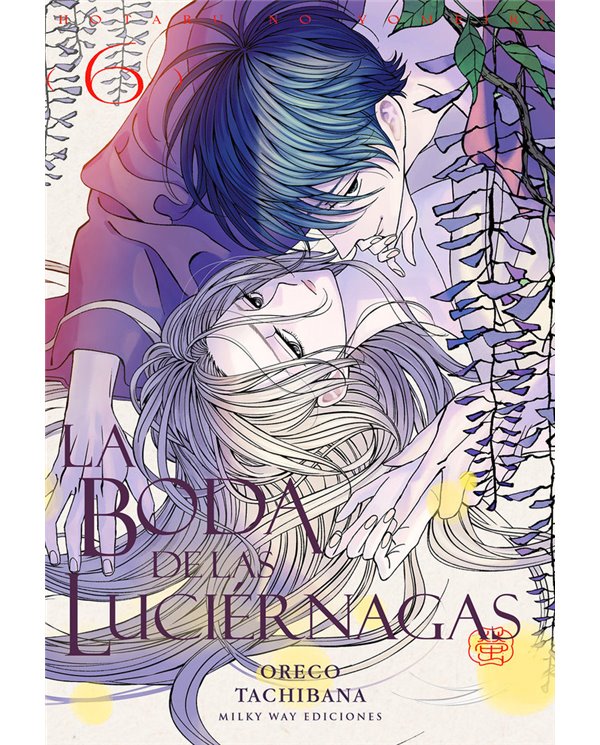 LA BODA DE LAS LUCIERNAGAS 6