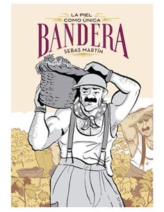 LA PIEL COMO UNICA BANDERA