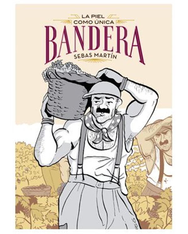 LA PIEL COMO UNICA BANDERA