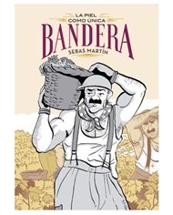 LA PIEL COMO UNICA BANDERA