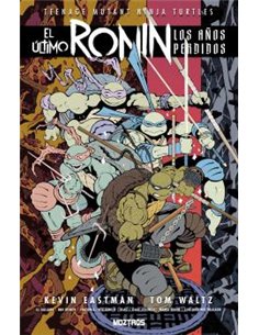 TEENAGE MUTANT NINJA TURTLES : EL ULTIMO RONIN-LOS AÑOS PERDIDOS