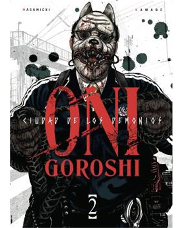 ONI-GOROSHI. CIUDAD DE LOS DEMONIOS 02