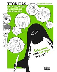 TECNICAS PARA MEJORAR EL DIBUJO DE PERSONAJES SOLUCIONES P