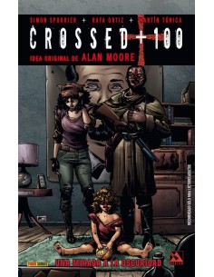 CROSSED +100 UNA MIRADA A LA OSCURIDAD