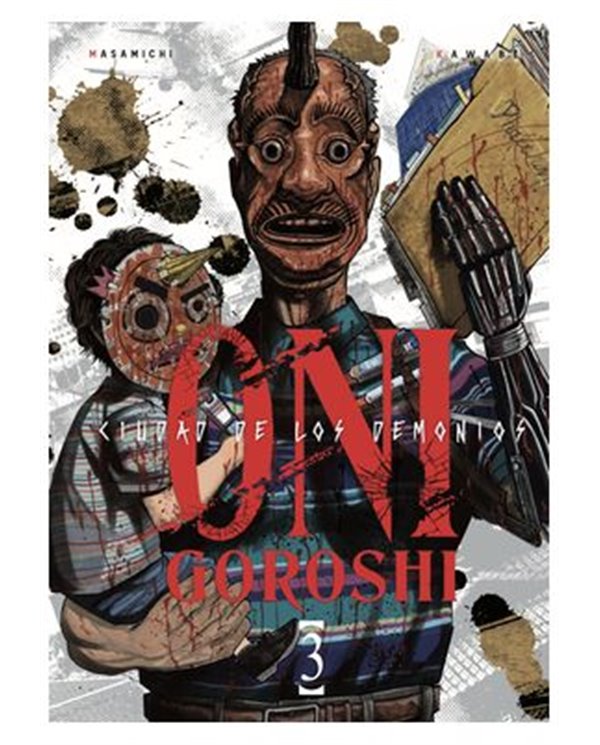 ONI-GOROSHI. CIUDAD DE LOS DEMONIOS 03