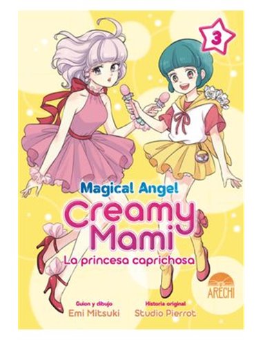 MAGICAL ANGEL CREAMY MAMI: LA PRINCESA CAPRICHOSA 03