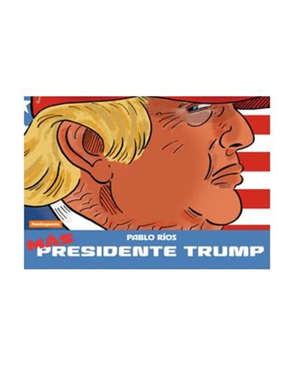 MAS PRESIDENTE TRUMP