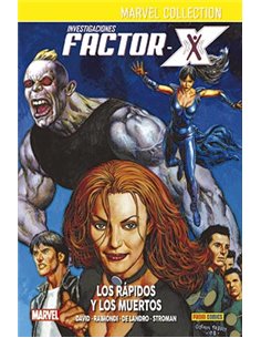 INVESTIGACIONES FACTOR-X 03. LOS RAPIDOS Y LOS MUERTOS