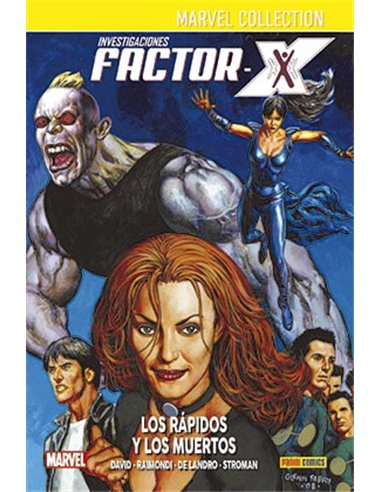 INVESTIGACIONES FACTOR-X 03. LOS RAPIDOS Y LOS MUERTOS
