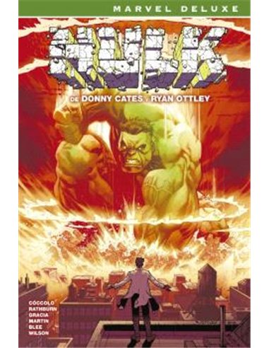 HULK  DE CATES Y OTTLEY: LA COLECCION COMPLETA  (MARVEL NOW! DELUXE)
