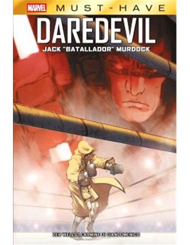 MARVEL MUST-HAVE. DAREDEVIL: JACK "BATALLADOR" MURDOCK