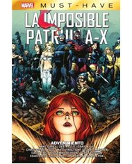 MARVEL MUST-HAVE. LA IMPOSIBLE PATRULLA-X 15: ADVENIMIENTO