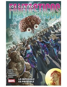 MARVEL PREMIERE.  LOS 4 FANTASTICOS DE RYAN NORTH 03. LO IMPOSIBLE ES PROBABLE