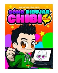 COMO DIBUJAR CHIBI. EN DIGITAL -NUEVA EDICION