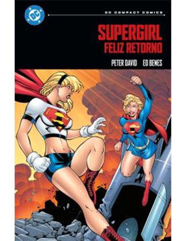 DC COMPACT. SUPERGIRL: FELIZ RETORNO