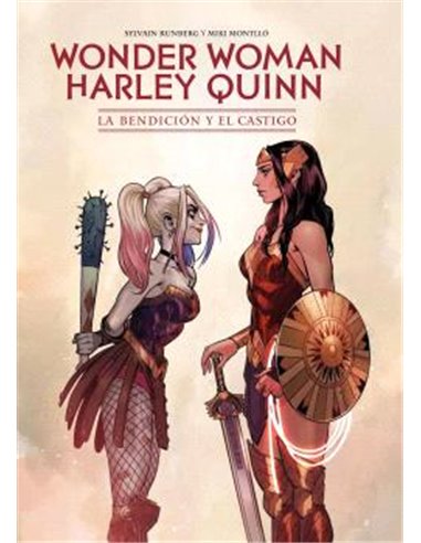 WONDER WOMAN/HARLEY QUINN: LA BENDICION Y EL CASTIGO