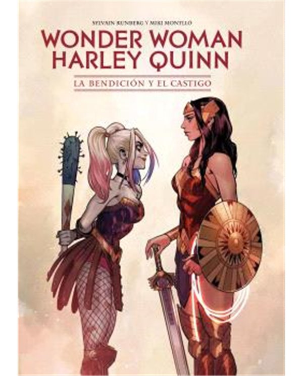 WONDER WOMAN/HARLEY QUINN: LA BENDICION Y EL CASTIGO