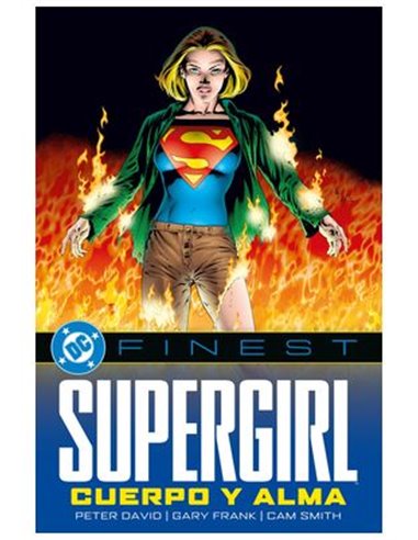 DC FINEST. SUPERGIRL. CUERPO Y ALMA