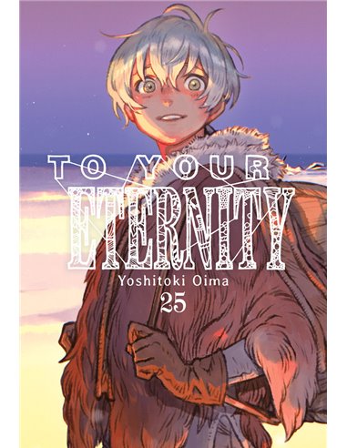 TO YOUR ETERNITY 25