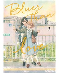 BLUER THAN LOVE 3