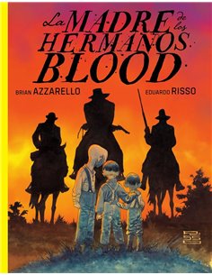 LA MADRE DE LOS HERMANOS BLOOD