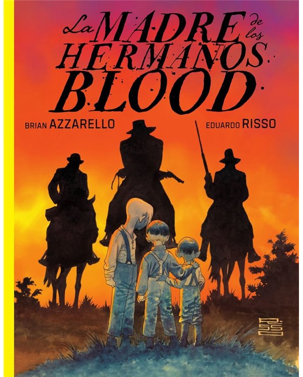 LA MADRE DE LOS HERMANOS BLOOD