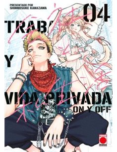 TRABAJO Y VIDA PRIVADA -ON Y OFF- 04