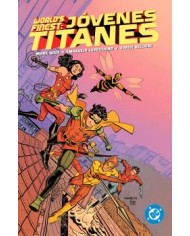 DC PREMIERE. AMANECER DE DC. WORLD'S FINEST: JOVENES TITANES