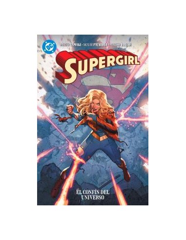 DC PREMIERE. ALL IN. SUPERGIRL: EL CONFIN DEL UNIVERSO