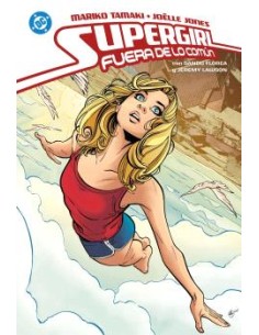 DC YOUNG ADULTS. SUPERGIRL : FUERA DE LO COMUN