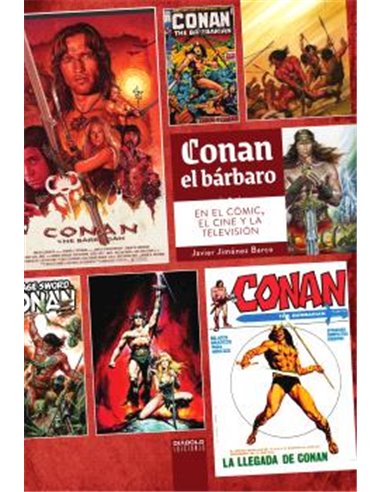 CONAN EL BARBARO EN EL COMIC, EL CINE Y LA TELEVISION