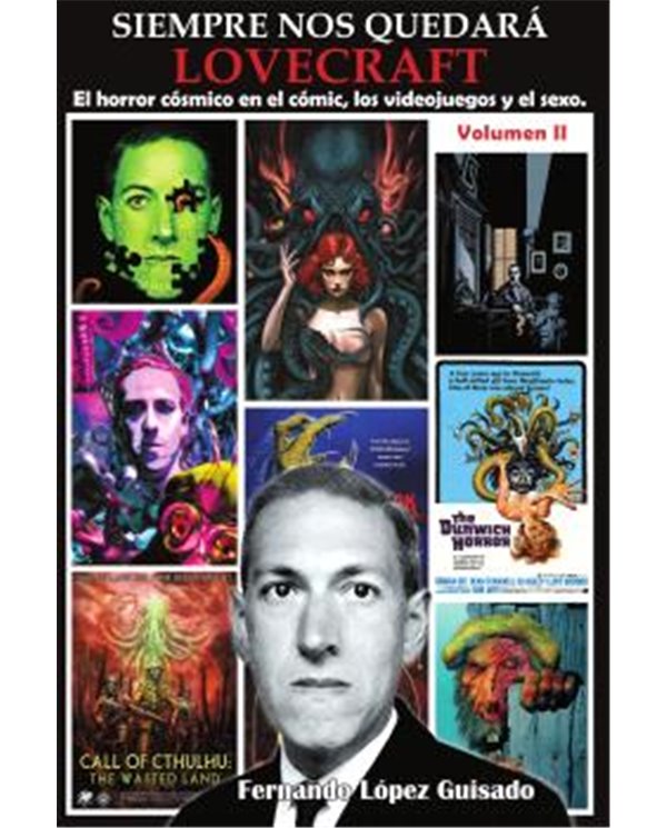 SIEMPRE NOS QUEDARA LOVECRAFT VOL.02