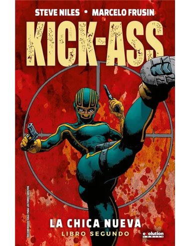 KICK-ASS. LA CHICA NUEVA 02