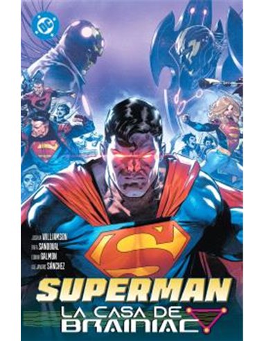 DC PREMIERE. AMANECER DE DC. SUPERMAN 03. LA CASA DE BRAINIAC
