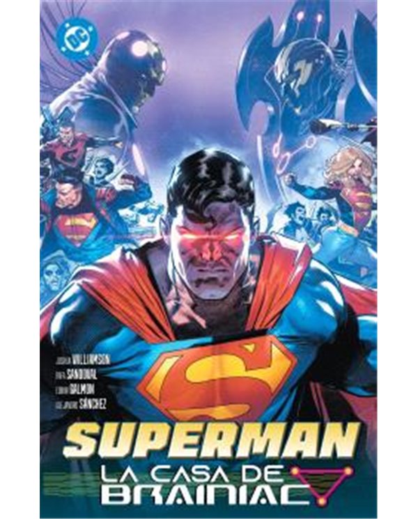 DC PREMIERE. AMANECER DE DC. SUPERMAN 03. LA CASA DE BRAINIAC