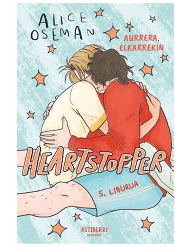 HEARTSTOPPER 05 AURRERA, ELKARREKIN (EUSKERA)