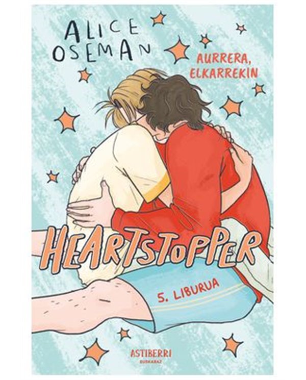 HEARTSTOPPER 05 AURRERA, ELKARREKIN (EUSKERA)