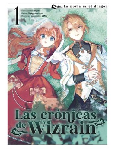 LAS CRONICAS DE WIZRAIN 01. LA NOVIA DEL DRAGON