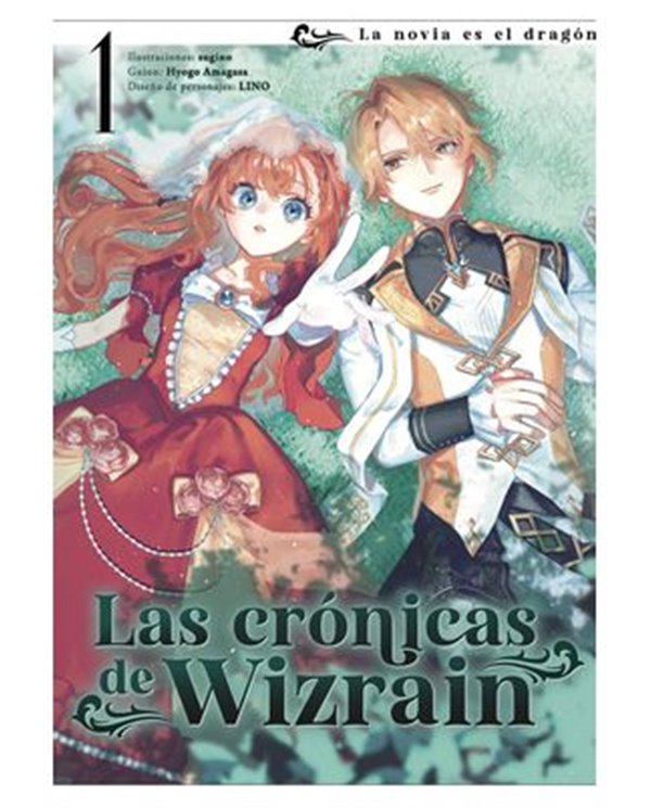 LAS CRONICAS DE WIZRAIN 01. LA NOVIA DEL DRAGON