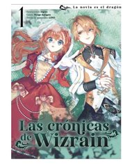 LAS CRONICAS DE WIZRAIN 01. LA NOVIA DEL DRAGON