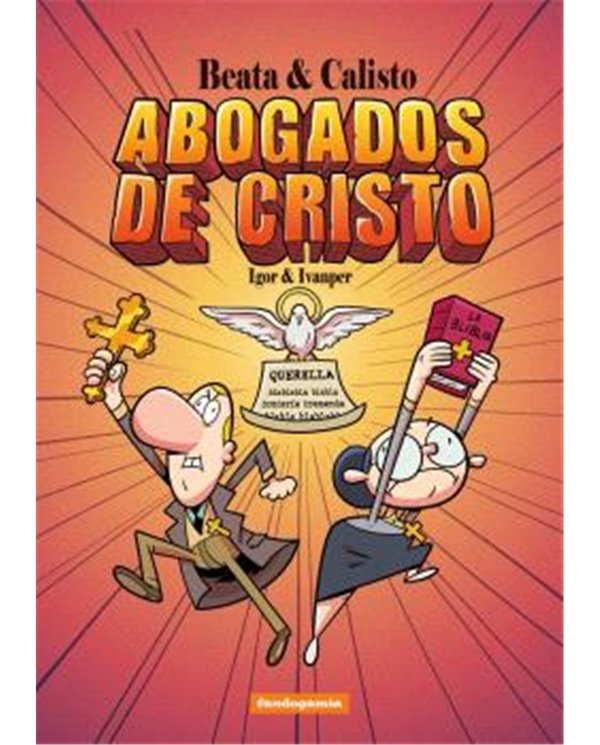 BEATA Y CALISTO. ABOGADOS DE CRISTO