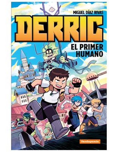 DERRIC EL PRIMER HUMANO