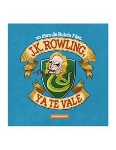 J.K. ROWLING YA  TE VALE