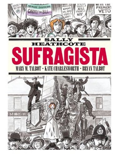 SALLY HEATHCOTE. SUFRAGISTA