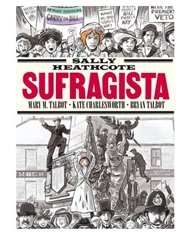 SALLY HEATHCOTE. SUFRAGISTA
