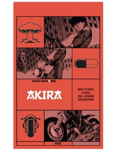 MANGANIME 09. AKIRA. NEOTOKIO CUNA DEL ANIME MODERNO
