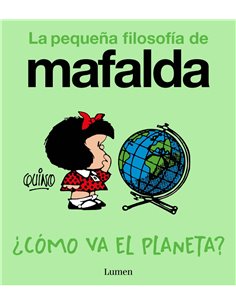MAFALDA. ¿COMO VA EL PLANETA?  (COMIC)