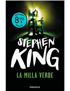 LA MILLA VERDE . STEPHEN KING DEBOLSILLO
